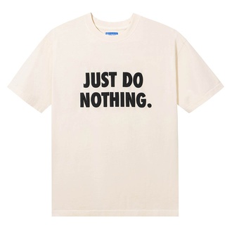 Just Do Nothing T-Shirt